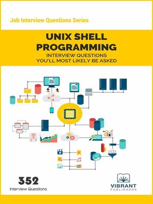 cover image of UNIX Shell Programming Interview Questions You'll Most Likely Be Asked